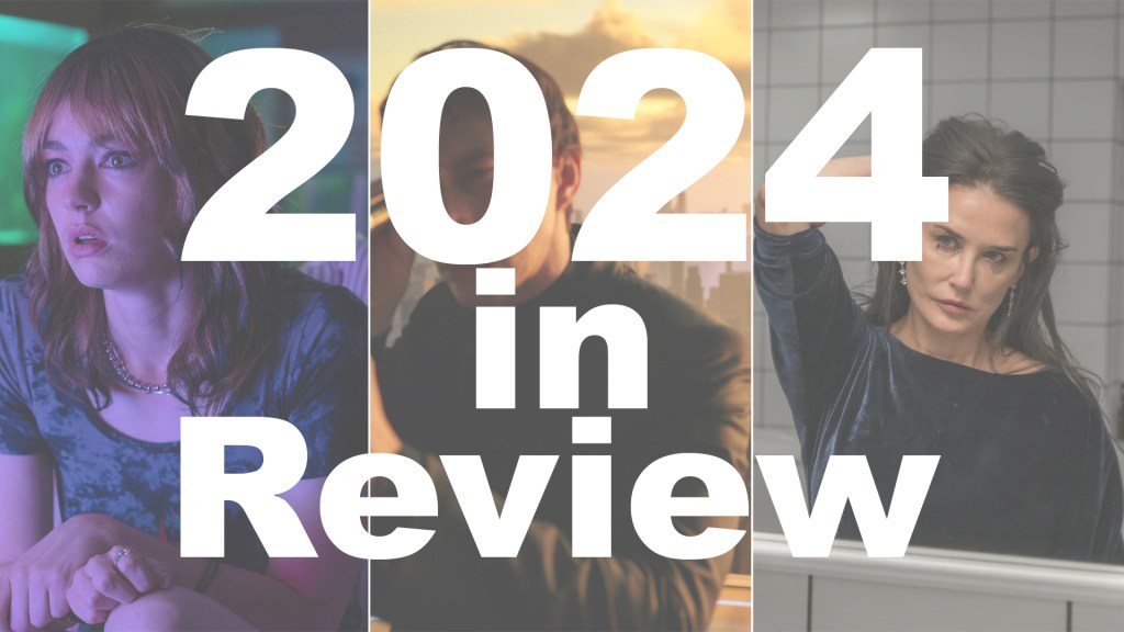2024 in Review: 10 Films I Should Have Watched but&nbsp;Didn’t